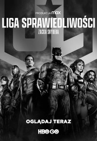 Plakat Filmu Liga Sprawiedliwości Zacka Snydera (2021)
